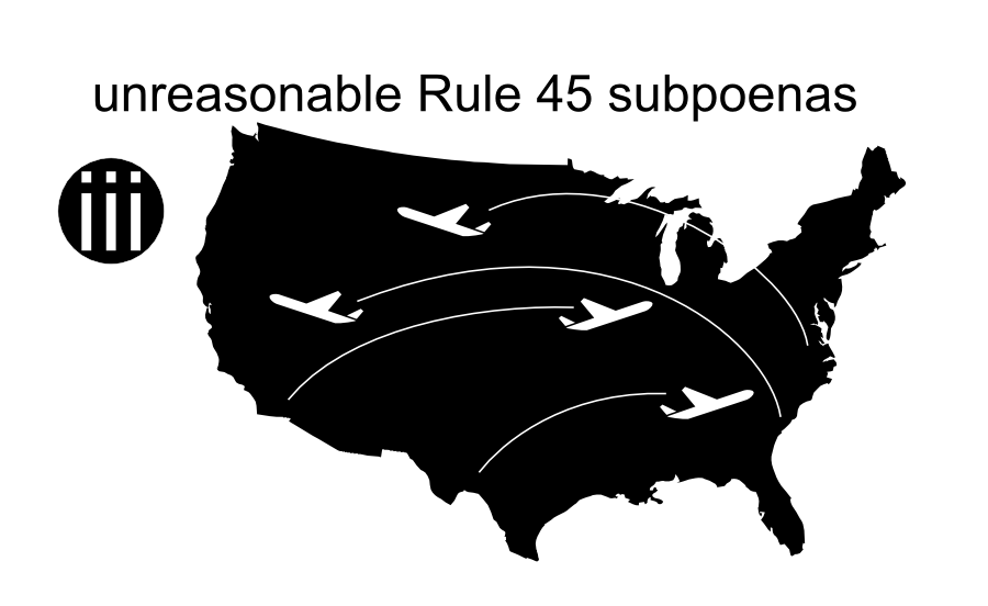 unreasonable Rule 45 subpoenas