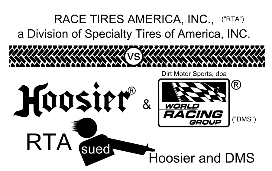 RACE TIRES AMERICA, INC., a Division of Specialty Tires of America, INC. vs � � Dirt Motor Sports, dba & (